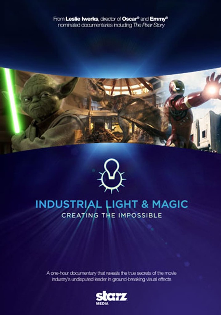 Industrial Light & Magic Creating the Impossible streaming